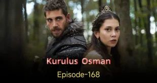 Kuruluş Osman Episode 168
