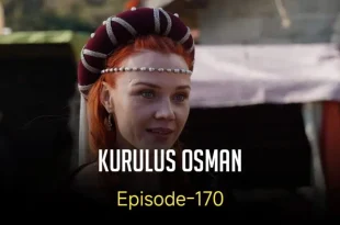 Kuruluş Osman Episode 170