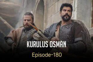 Kurulus Osman Episode 180