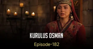 Kurulus Osman Episode 182