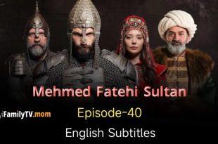 Mehmed Fetihler Sultani Episode 39