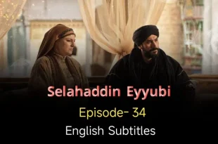 Salahuddin Ayyubi Episode 34