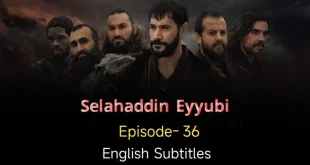 Salahuddin Ayyubi Episode 36