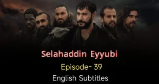 Salahuddin Ayyubi Episode 39