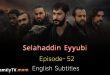 Salahuddin Ayyubi Episode 52