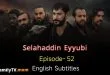 Salahuddin Ayyubi Episode 52