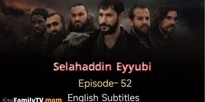 Salahuddin Ayyubi Episode 52