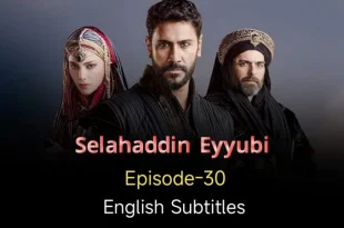 Salahuddin Ayyubi Episode 30