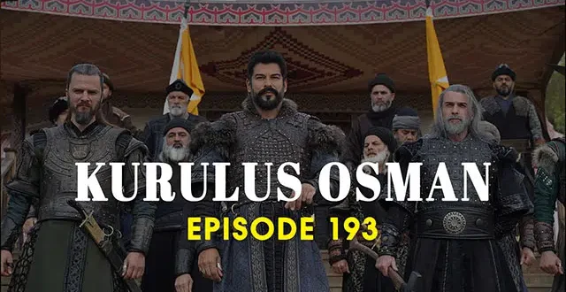 Kurulus Osman Episode 193 English Subtitles