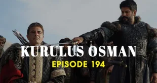 Kurulus Osman Episode 194 English Subtitles