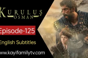 Kurulus Osman Episode 125