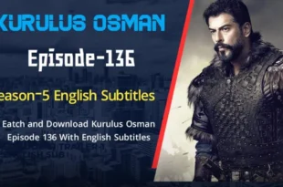 Kurulus Osman Episode 136