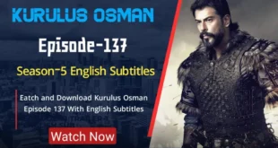 Kurulus Osman Episode 137