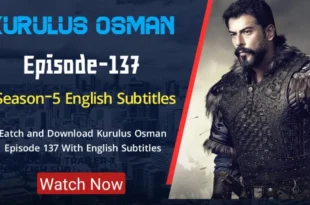 Kurulus Osman Episode 137