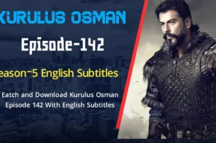 Kurulus Osman Episode 142