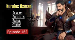 Kurulus Osman Episode 152