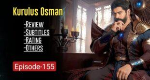 Kurulus Osman Episode 155