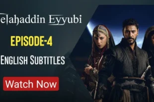 Salahuddin Ayyubi Episode 4