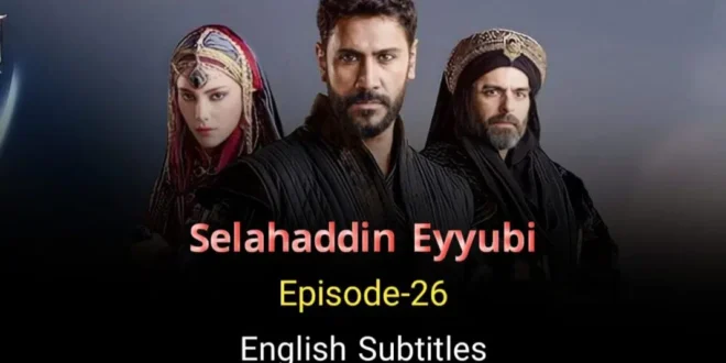 Salahuddin Ayyubi Episode 26
