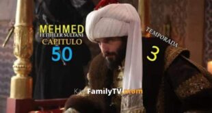 Mehmed Fetihler Sultani Capitulo 50