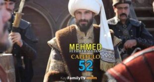 Mehmed Fetihler Sultani Capitulo 51