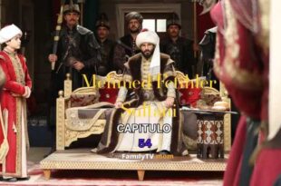 Mehmed Fetihler Sultani Capitulo 54