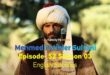 Mehmed Fetihler Sultani Episode-52
