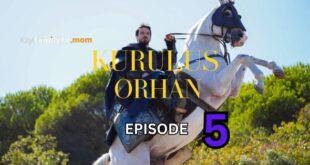Kurulus Orhan Episode 5 eng sub
