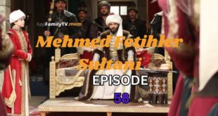 Mehmed Fetihler Sultani Episode 58
