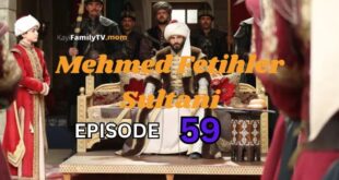 Mehmed Fetihler Sultani Episode 59 eng sub