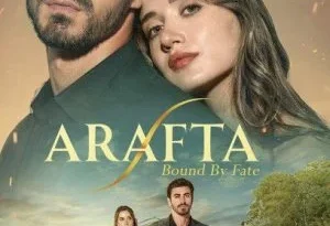 Arafta Bound by Fate English Subtitles